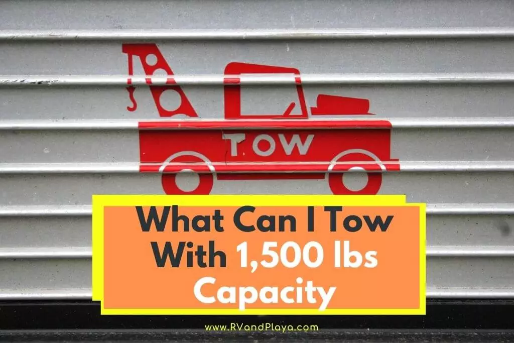 What Weighs 1500 Pounds To Tow?